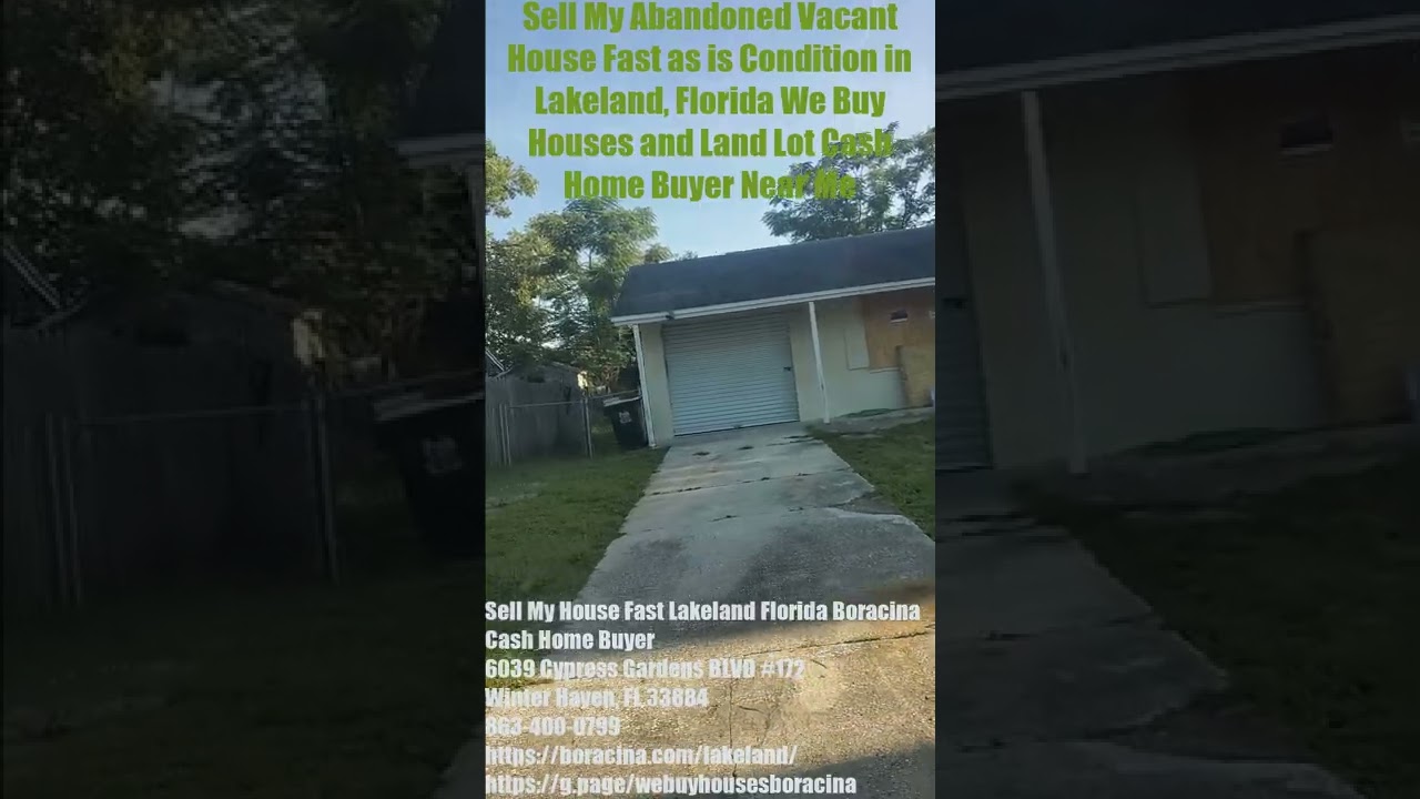 Sell My Abandoned Vacant House Fast as is in Lakeland, Florida