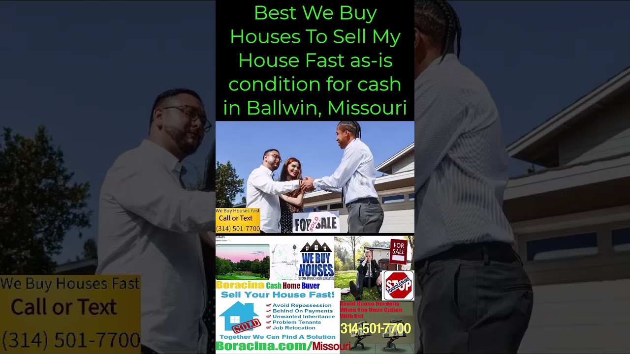 Sell My House Fast Ballwin Missouri We Buy Ugly House As-Is Cash Home Buyer