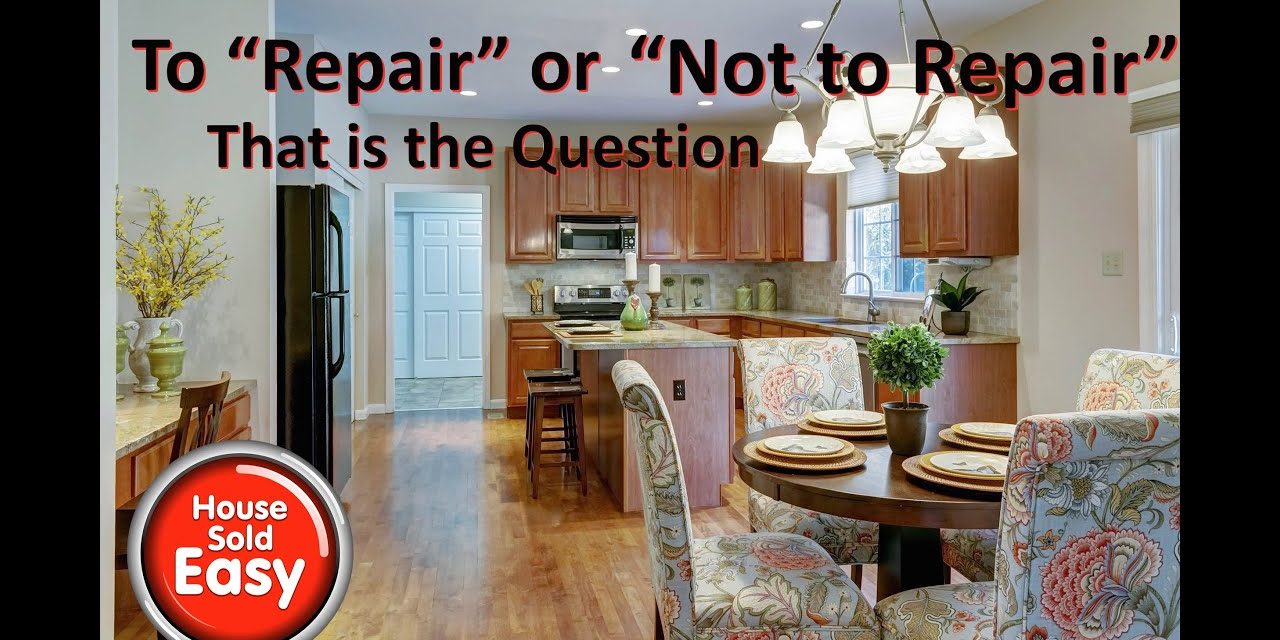 Should I Fix Up My House or Sell As Is | Boracina Cash Home Buyer